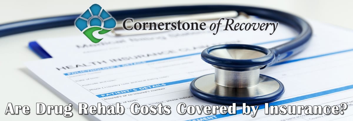 are drug rehab costs covered by insurance
